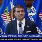 LIVE: AG ANNOUNCES INDICTMENT OF CHINESE NATIONALS IN MARRIAGE FRAUD SCHEME