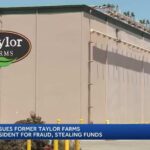 Taylor Farms Tennessee ex-president accused of stealing $32 million from company